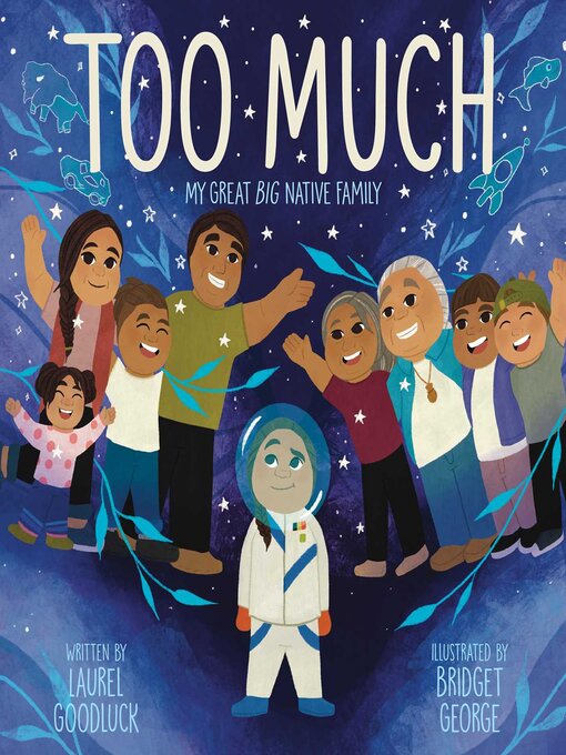 Title details for Too Much by Laurel Goodluck - Available